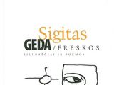 15 min.lt nuotr./Sigito Gedos knygą „Freskos“ išleido Rašytojų sąjungos leidykla.