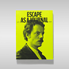 Naujas &bdquo;Escape As a Journal&ldquo; numeris