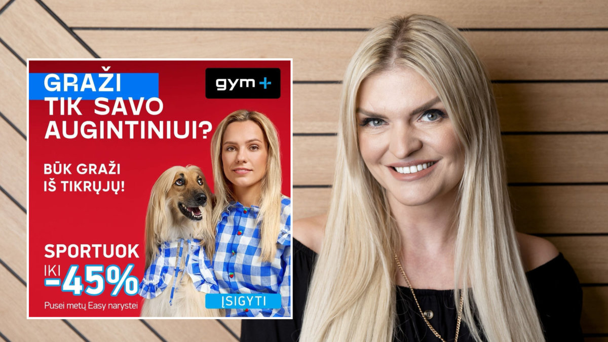 Skaiva Jasevičiūtė, „Gym+“ reklama / BNS nuotr. ir „Gym+“ reklama