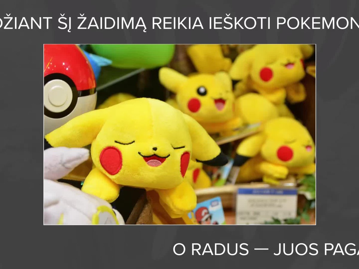 15min Paaiskina Kas Yra Pokemon Go Dėl Kurio Isprotėjo Pasaulis Mokslas It