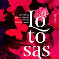 Lijia Zhang &bdquo;Lotosas&ldquo;
