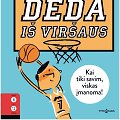 Knyga &bdquo;Lukas &Scaron;iaudelis deda i&scaron; vir&scaron;aus&ldquo;