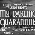 Festivalis &bdquo;My Darling Quarantine&ldquo;