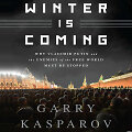 Garry Kasparovo knyga &bdquo;Žiemė artėja&ldquo;
