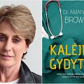 Amanda Brown ir jos knyga &bdquo;Kalėjimo gydytoja&ldquo;