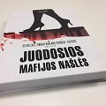 Knyga &bdquo;Juodosios mafijos na&scaron;lės&ldquo;