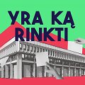 Iniciatyva &bdquo;Yra ką rinkti&ldquo;