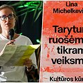 Lina Michelkevičė ir knyga &bdquo;Tarytum ruo&scaron;ėmės tikram veiksmui. Kultūros kūrėjai ir protestas&ldquo; 