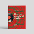 &bdquo;Lietuvos populiarioji muzika. Enciklopedinis žinynas&ldquo;