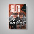 &bdquo;Jalta. Taikos kaina&ldquo;