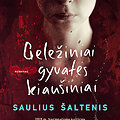 &bdquo;Geležiniai gyvatės kiau&scaron;iniai&ldquo;