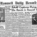 1947 metų liepos 7 dienos laikra&scaron;čio &bdquo;Roswell Daily Record&ldquo; straipsnis apie Rosvelą.