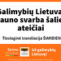 Galimybių Lietuva: kuo Kaunas gali būti svarbus visos &scaron;alies ateičiai?