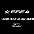 Naujas ESEA sezonas