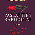 Violeta Palčinskaitė &bdquo;Paslapties babilonai&ldquo;