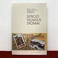&bdquo;Senojo Vilniaus skoniai&ldquo;