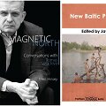 Knygos &bdquo;Shadows on the Tundra&ldquo;, &bdquo;Magnetic North&ldquo; ir &bdquo;New Baltic Poetry&ldquo;