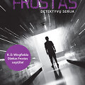 Knyga &bdquo;Lemtingasis Frostas&ldquo;