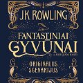 Knyga &bdquo;Fantastiniai gyvūnai&ldquo;
