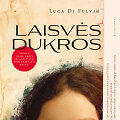 &bdquo;Laisves dukros&ldquo;
