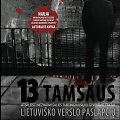 &bdquo;Trylika tamsaus lietuvi&scaron;ko verslo paslapčių&ldquo;