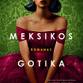 Meksikos gotika