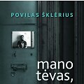 Knyga  &bdquo;Mano tėvas, mano sūnus&ldquo;