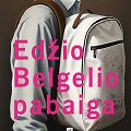 Edzio Belgelio pabaiga 