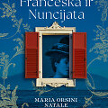&bdquo;Frančeska ir Nuncijata&ldquo;