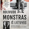 Dailius Dargis &bdquo;Holivudo monstras i&scaron; Lietuvos&ldquo;