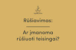 4.Epizodas---rūšiavimas