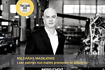 MILDARAS MASILIONIS Lean patirtys nuo maisto pramonės iki aviacijos