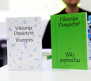 Viktorijos Daujotytės knygų &bdquo;Toks paprastas&ldquo; ir &bdquo;Trumpės&ldquo;pristatymas