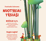 Festivalis vaikams &bdquo;Nuotykiai tęsiasi&ldquo;
