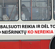 &bdquo;Kad nei&scaron;rinktų ko nereikia&ldquo;