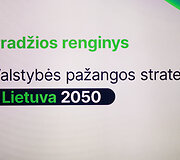Lietuvos ateities vizijos &ndash; Valstybės pažangos strategijos &bdquo;Lietuva 2050&ldquo; pradžios renginys