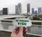Akcija &bdquo;A&scaron; neduodu ky&scaron;io&ldquo;