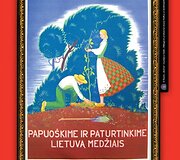 Medelių sodinimas buvo skatinamas ir anksčiau.