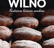 Knyga &bdquo;Vilnius. &Scaron;eimos skonių istorija&ldquo;
