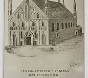 Vilniaus katedra 1407 m., sudėgė 1530 m. Johann Baptis Knackfuss. Atvirukas