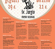 &bdquo;&Scaron;v. Jurgio meno sezonas&ldquo;