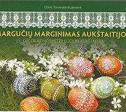 Menininkės Odetos Bražėnienės i&scaron;leista knyga &bdquo;Margučių marginimas Auk&scaron;taitijoje&ldquo;
