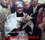 Knyga i&scaron;leista pagal Antano Ju&scaron;kos rankra&scaron;tį