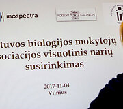 Lietuvos biologijos mokytojų asociacijos visuotinis narių susirinkimas &ndash; konferencija