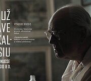 Dokumentinis filmas &bdquo;A&scaron; už tave pakalbėsiu&ldquo;