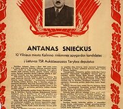 Kandidato į Lietuvos SSR Auk&scaron;čiausiosios Tarybos deputatus Antano Sniečkaus rinkimų agitacinis plakatas. 1951 m.