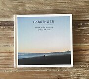 Passenger albumas &bdquo;Young As The Morning, Old As The Sea&ldquo;