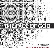 Joe McMahono pirmosios knygos &bdquo;The Face of God&ldquo; vir&scaron;elis