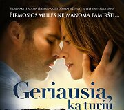 Filmo &bdquo;Geriausia, ką turiu&ldquo; plakatas
