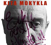 Spektaklio &bdquo;Kita mokykla&ldquo; afi&scaron;a. 